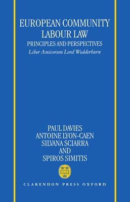 European Community Labour Law: Principles and P... 0198260105 Book Cover