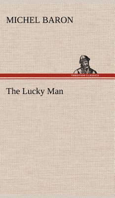 The Lucky Man 3849177106 Book Cover