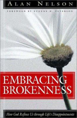 Embracing Brokenness 1576833135 Book Cover