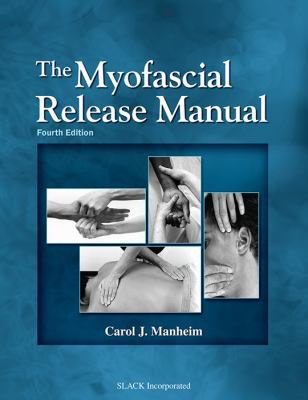 The Myofascial Release Manual B002C9EQW0 Book Cover