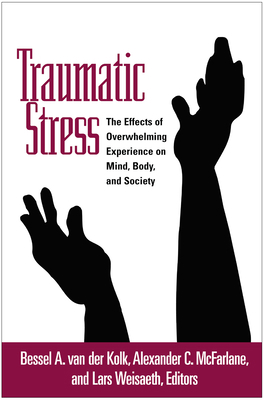Traumatic Stress: The Effects of Overwhelming E... B00DHKZKD2 Book Cover