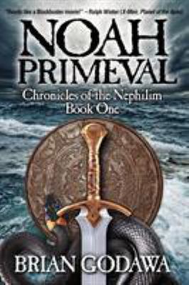 Noah Primeval 0615550789 Book Cover