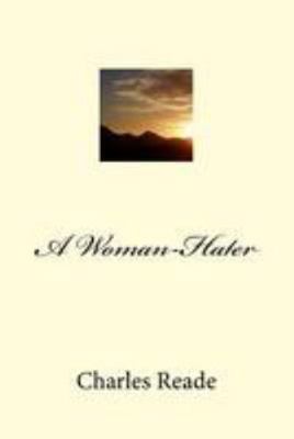 A Woman-Hater 1984336673 Book Cover