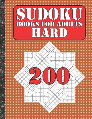 Sudoku books for adults hard: 200 Sudokus from ... B086PVR1WH Book Cover