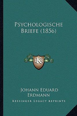 Psychologische Briefe (1856) [German] 1166324192 Book Cover