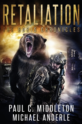 Retaliation: The Boris Chronicles Book 2 1642029602 Book Cover