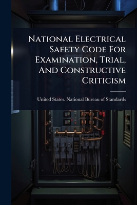 National Electrical Safety Code For Examination... 1024855147 Book Cover