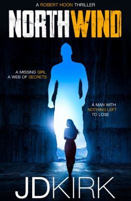Northwind: A Robert Hoon Thriller (Robert Hoon ... 1912767481 Book Cover