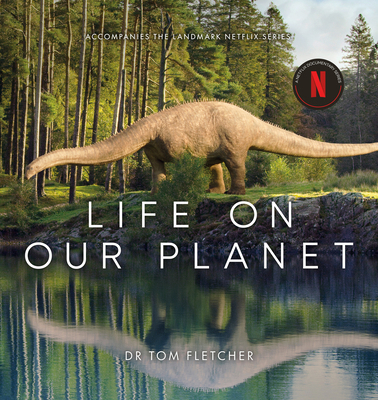 Life on Our Planet: Accompanies the Landmark Ne... 1529144140 Book Cover