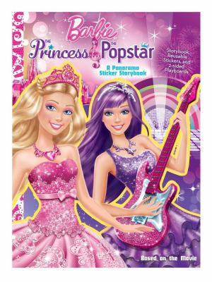 The Barbie(tm) the Princess & the Popstar: A Pa... 079442581X Book Cover