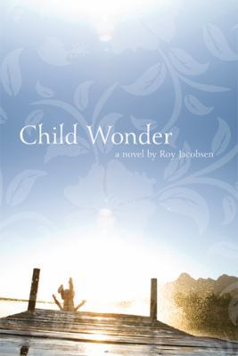 Child Wonder B0091XI9QY Book Cover