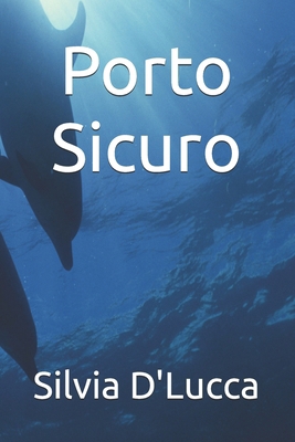 Porto Sicuro [Italian] B0BCZQCP1N Book Cover
