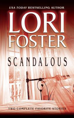 Scandalous: An Anthology 0373836597 Book Cover