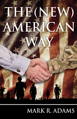The (New) American Way 1642377503 Book Cover
