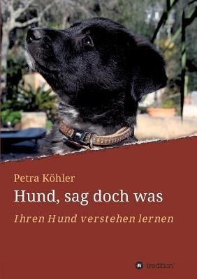 Hund, sag doch was [German] 3746998107 Book Cover