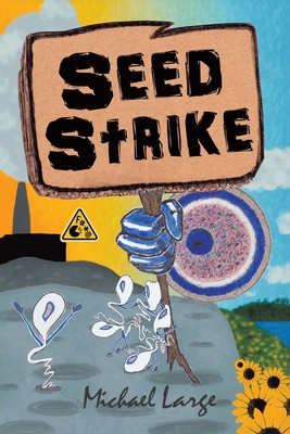 Seed Strike 1834187079 Book Cover