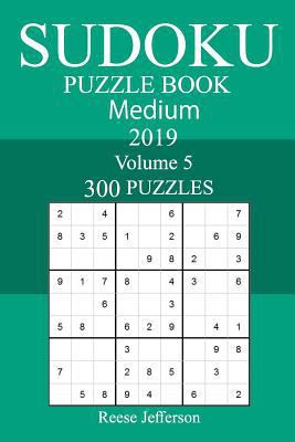 300 Medium Sudoku Puzzle Book 2019 1719519455 Book Cover