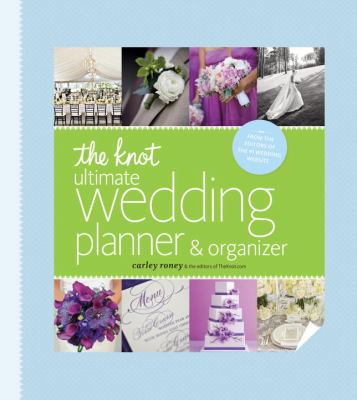 The Knot Ultimate Wedding Planner & Organizer [... 0770433367 Book Cover