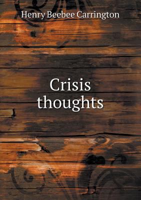 Crisis thoughts 5518938020 Book Cover