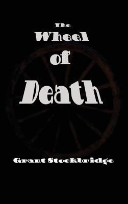 The Wheel of Death 1515425681 Book Cover