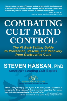 Combating Cult Mind Control: The #1 Best-Sellin... 0967068827 Book Cover