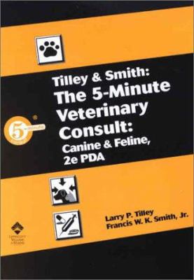 The 5-Minute Veterinary Consult: Canine and Fel... 0781739845 Book Cover