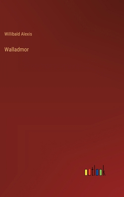 Walladmor [German] 3368389254 Book Cover