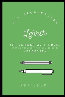 Ein Grossartiger Lehrer Ist Schwer Zu Finden, H... [German] 1080465960 Book Cover