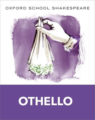 Othello : Oxford School Shakespeare B007YXP5BU Book Cover
