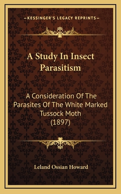 A Study In Insect Parasitism: A Consideration O... 1168793335 Book Cover