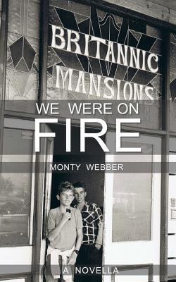 We Were On Fire 1532862350 Book Cover