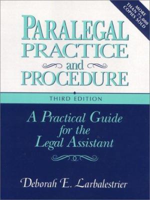 Paralegal Practice & Procedure: A Practical Gui... 0131085646 Book Cover