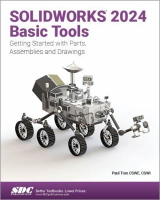 SOLIDWORKS 2024 Basic Tools: Getting Started wi... 1630576255 Book Cover