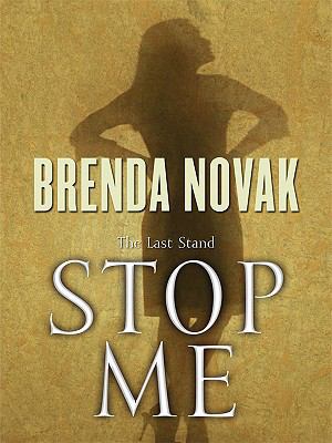 Stop Me: The Last Stand, Book 2 (Thorndike Pres... [Large Print] 141040949X Book Cover