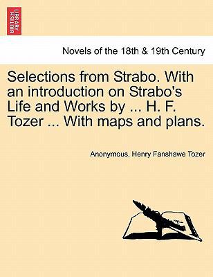 Selections from Strabo. with an Introduction on... 1240919794 Book Cover
