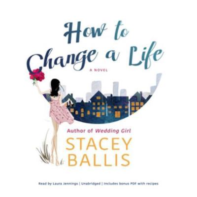 How to Change a Life 1538431661 Book Cover
