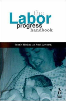 The Labor Progress Handbook: Early Intervention... 0632052813 Book Cover