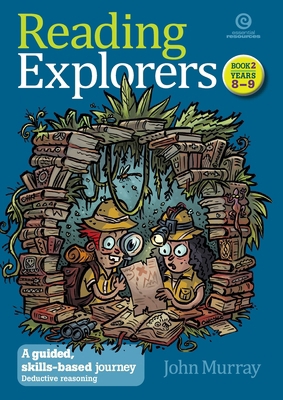 Reading Explorers Book 2 Years 8-9: Deductive R... 187752395X Book Cover