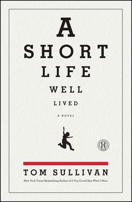 A Short Life Well Lived 1439192278 Book Cover