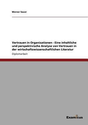 Vertrauen in Organisationen - Eine inhaltliche ... [German] 3867467323 Book Cover