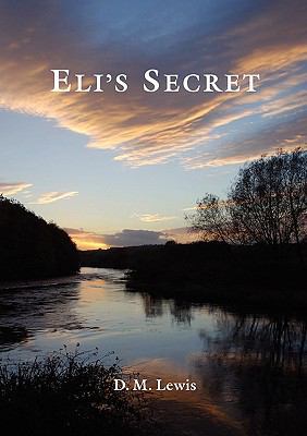 Eli's Secret 1905553617 Book Cover
