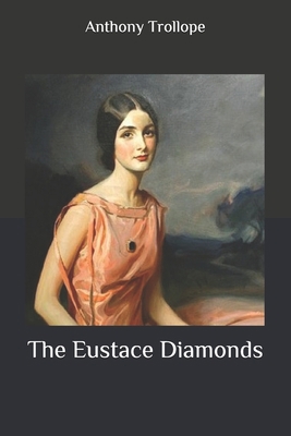 The Eustace Diamonds B08B33TX4K Book Cover