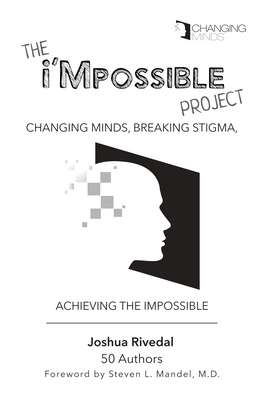 The i'Mpossible Project: Changing Minds, Breaki... 0986096415 Book Cover