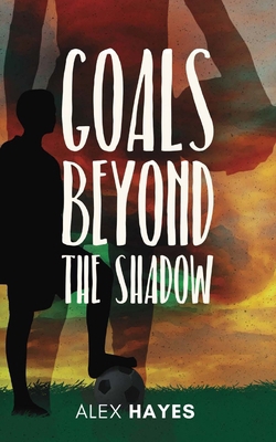 Goals Beyond the Shadow [Large Print] B0GWQ42BVN Book Cover
