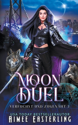 Moon Duel [German] B0CDGQX59D Book Cover