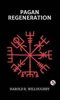 Pagan Regeneration 9375547159 Book Cover