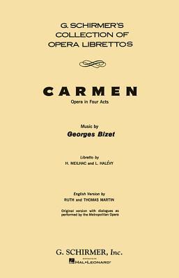 Carmen: Opera in Four Acts 0793556317 Book Cover