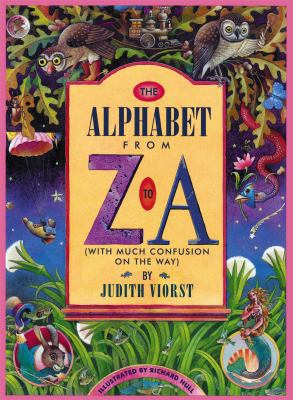 The Alphabet from Z to a: (With Much Confusion ... 0689317689 Book Cover