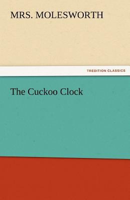 The Cuckoo Clock 3842478763 Book Cover