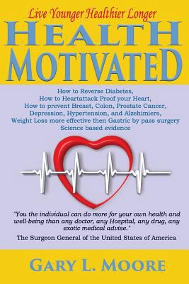 Health Motivated 1542365163 Book Cover